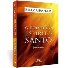 O poder do Espírito Santo - BILLY GRAHAM