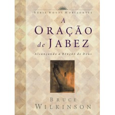 A oração de Jabez (bolso) - BRUCE WILKINSON