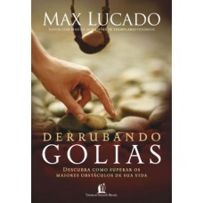 Derrubando Golias - MAX LUCADO