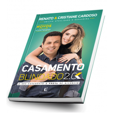 Casamento Blindado 2.0 - Renato e Cristiane Cardoso