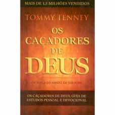Os caçadores de Deus - TOMMY TENNEY