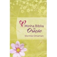Minha Bíblia de Oração (NVI) Verde Floral - Stormie Omartian