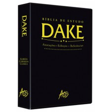 Biblia de Estudo - Dake (Almeida Clássica) Nova Edição