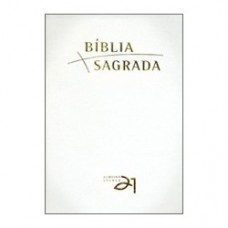 Biblia Sagrada - Almeida Século 21 - Branca / Letra média
