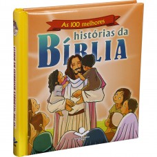 As 100 melhores histórias da Bíblias ( TNL563PMH ) - Bíblia Infantil Ilustrada