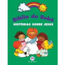 Biblia do Bebê - Histórias sobre Jesus