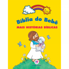Biblia do Bebê - Mais histórias bíblicas