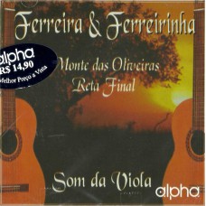 Ferreira e Ferreirinha - Monte das oliveiras / Reta final ( 2 em 1)