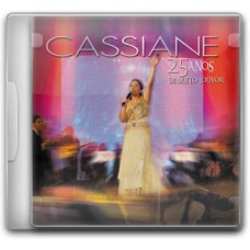 Cassiane - 25 anos de muito Louvor (ao vivo)