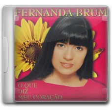 Fernanda Brum - O que diz meu coração