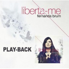 Fernanda Brum - Liberta-me (CD playback)