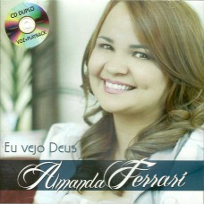 Amanda Ferrari - Eu vejo Deus (álbum duplo)