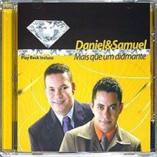 Daniel & Samuel - Mais que um diamante