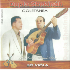 Dupla Shekináh - Só Viola coletânea