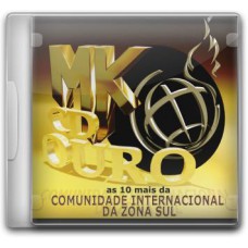 Comunidade Internacional da Zona Sul - MK CD Ouro (as 10 mais)