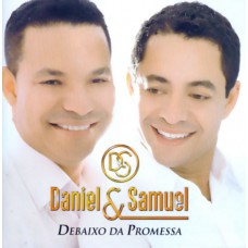 Daniel & Samuel - Debaixo da Promessa (CD playback)