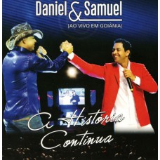 Daniel & Samuel - A história continua (ao vivo em Goiânia)