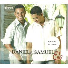 Daniel & Samuel - Ele (álbum duplo)