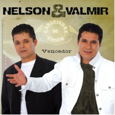 Canarinhos de Cristo (Nelson & Valmir) - Vencedor
