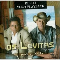 Os Levitas - (irmãos levitas) - 100% Vitória (álbum duplo)