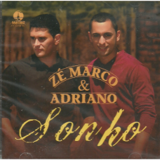 Zé Marco & Adriano - Sonho