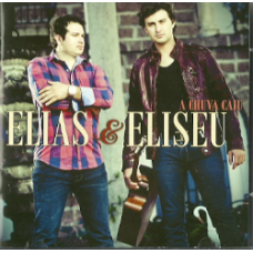 Elias & Eliseu - A chuva caiu