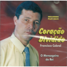 Francisco Cabral - Coração dividido - vol 03
