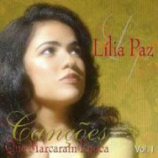 Lília Paz - Canções que marcaram época Vol. 1 (CD playback)