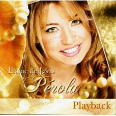 Elaine de Jesus - Pérola (CD playback)