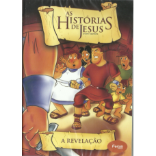 As Histórias de Jesus - The Story Keepers - A revelação - Volume 8