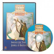 Coleção Desenhos Bíblicos - Saulo de Tarso e João, o Batista - DVD Volume 8