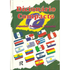 Dicionário Compacto - Espanhol * Português * Espanhol