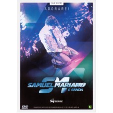 DVD Samuel Mariano e Banda - Adorarei ao vivo (1. DVD)