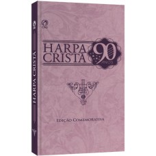 Harpa Cristã (lilás) - Comemorativa 90 anos