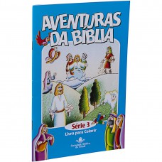 Série Aventuras da Bíblia- Livro de Colorir vol 3